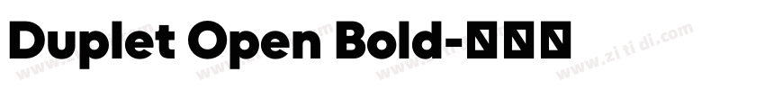Duplet Open Bold字体转换